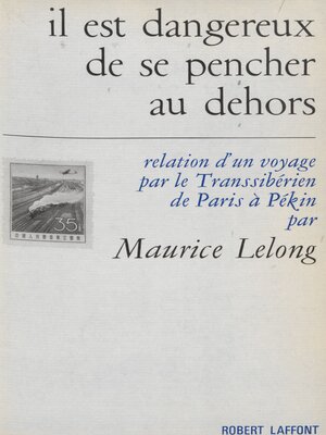 cover image of Il est dangereux de se pencher au dehors